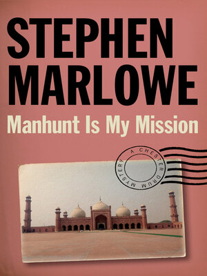 cover image of Manhunt Is My Mission